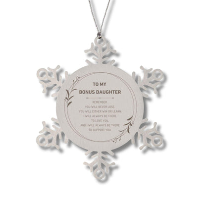 Bonus Daughter Ornament Gifts, To My Bonus Daughter Remember, you will never lose. You will either WIN or LEARN, Keepsake Snowflake Ornament For Bonus Daughter, Birthday Christmas Gifts Ideas For Bonus Daughter X-mas Gifts