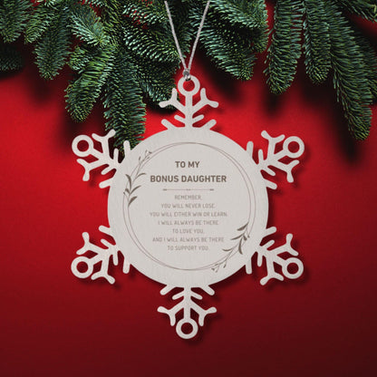 Bonus Daughter Ornament Gifts, To My Bonus Daughter Remember, you will never lose. You will either WIN or LEARN, Keepsake Snowflake Ornament For Bonus Daughter, Birthday Christmas Gifts Ideas For Bonus Daughter X-mas Gifts
