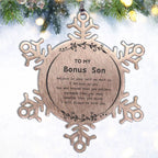 Bonus Son Snowflake Ornament Gifts, To My Bonus Son You are braver than you believe, stronger than you seem, Inspirational Gifts For Bonus Son Ornament, Birthday, Christmas Gifts For Bonus Son Men Women