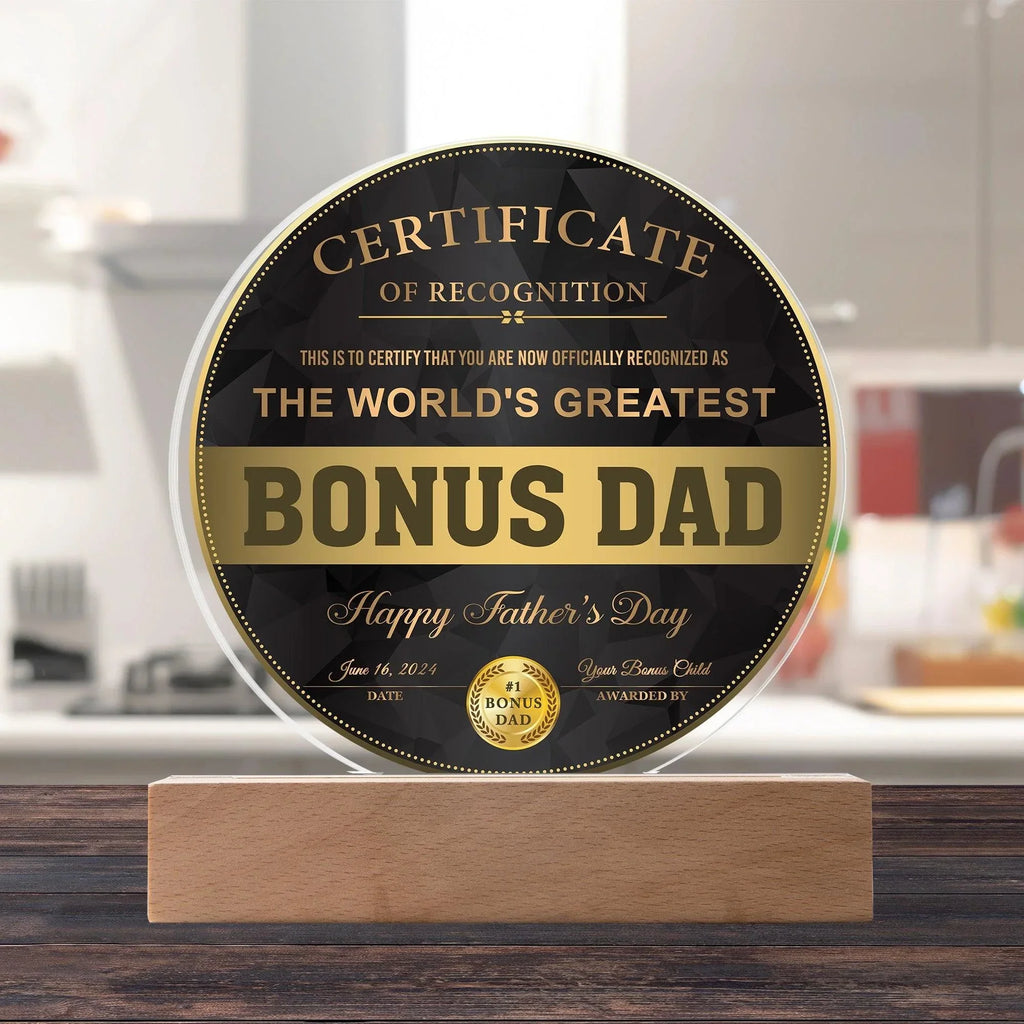 World’s Greatest Bonus Dad Round Acrylic LED Plaque – Personalized Certificate Gift from Bonus Child | Father's Day Edition