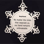 Boyfriend Long Distance Relationship Gifts, No matter the miles that separate us, Cute Love Snowflake Ornament For Boyfriend, Birthday Christmas Unique Gifts For Boyfriend