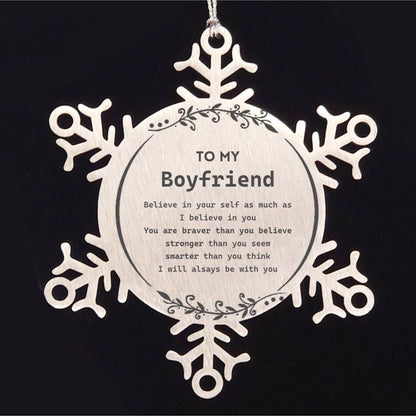 Boyfriend Snowflake Ornament Gifts, To My Boyfriend You are braver than you believe, stronger than you seem, Inspirational Gifts For Boyfriend Ornament, Birthday, Christmas Gifts For Boyfriend Men Women