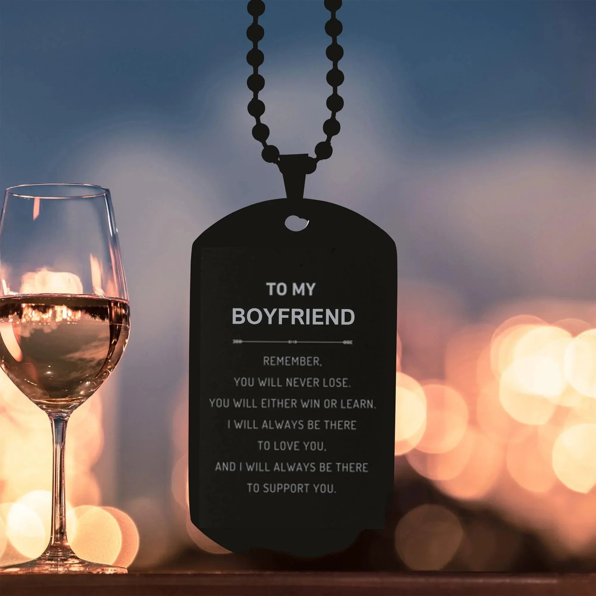 Boyfriend Gifts, To My Boyfriend Remember, you will never lose. You will either WIN or LEARN, Keepsake Black Dog Tag For Boyfriend Engraved, Birthday Christmas Gifts Ideas For Boyfriend X-mas Gifts