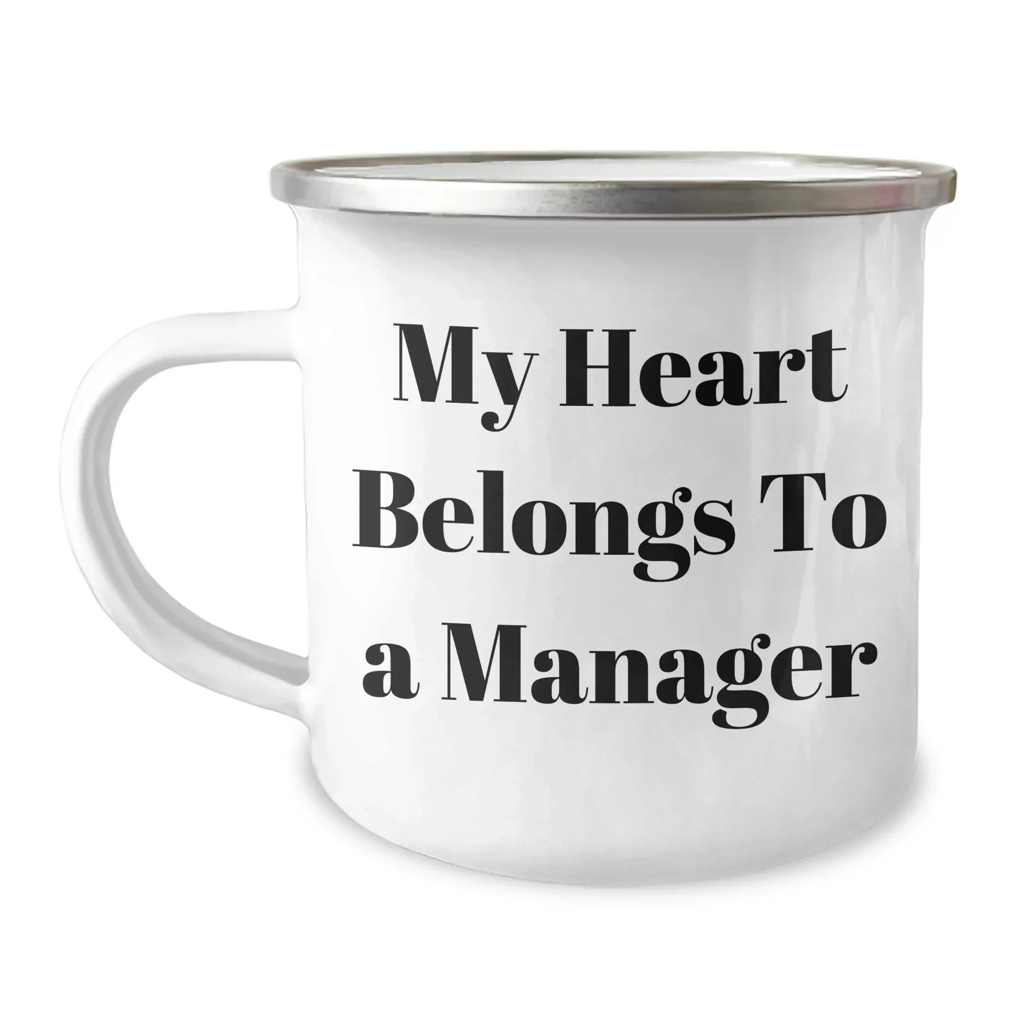 Funny Manager Gifts from Friends - My Heart Belongs To A Manager Camping Mug, Perfect for Graduation