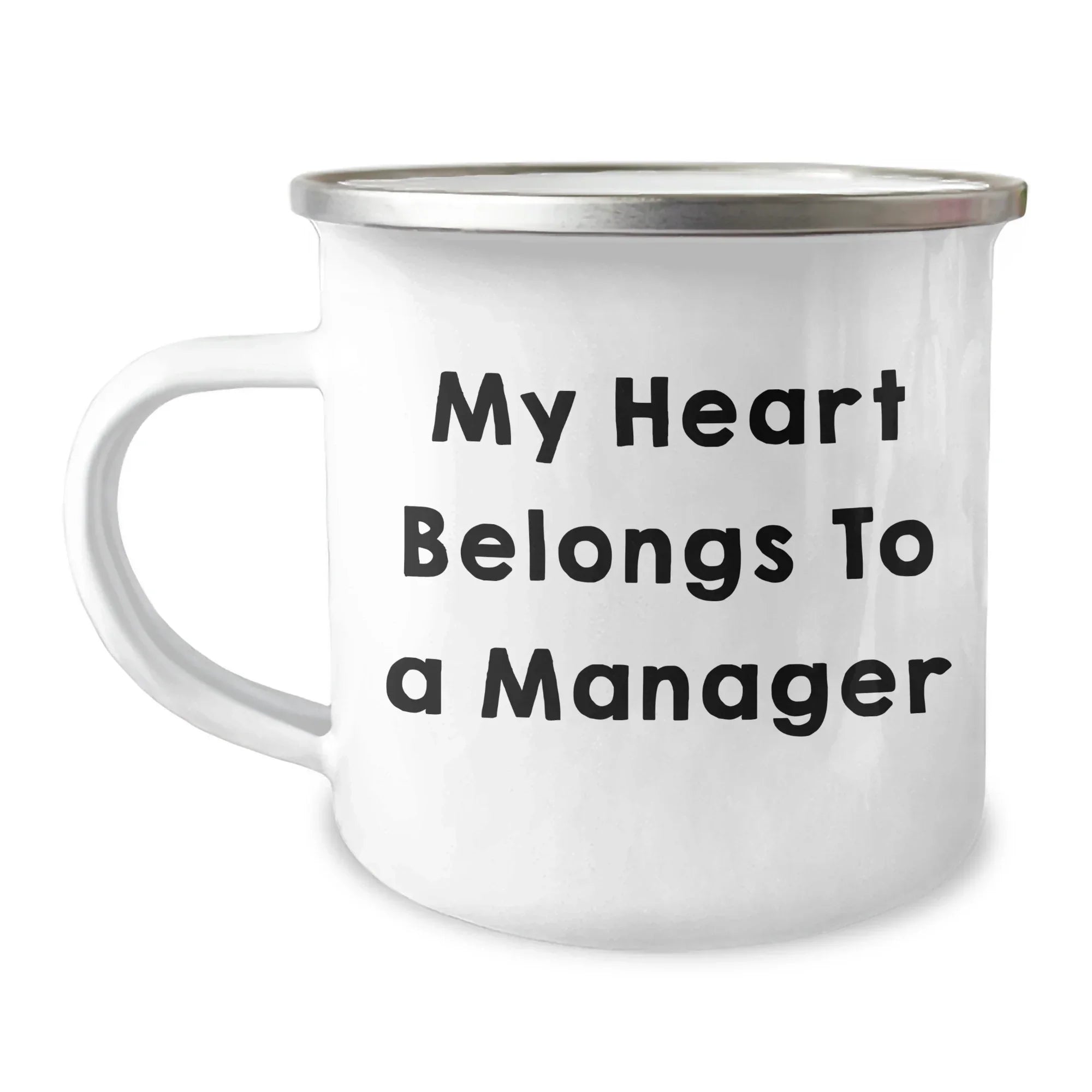 Manager's Heart Belongs to Camping Mugs, Funny Gift from Friends to Boss on Graduation, 12 oz Stainless Steel with Enamel Finish