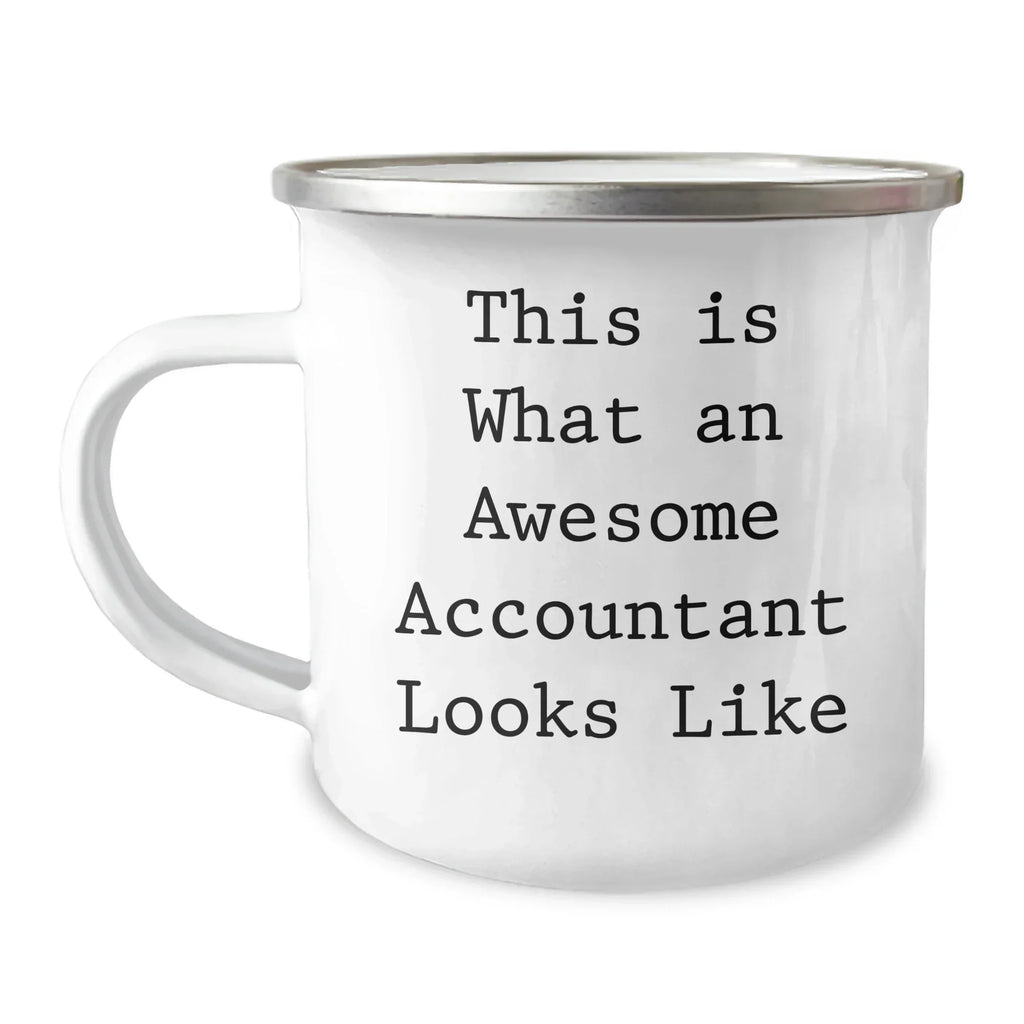 Commemorate Awesome Accountants with This Funny Camping Mug, Gifts from Family for Father's Day, 12 oz Stainless Steel with Enamel Finish, Quote: 'This Is What An Awesome Accountant Looks Like'