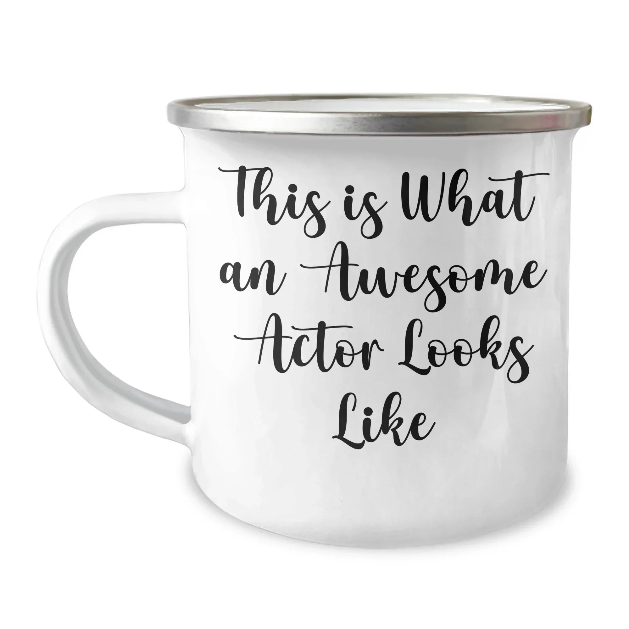 Funny Actor Gifts from Men to Awesome Actors This Is What An Awesome Actor Looks Like Camping Mug for Father's Day
