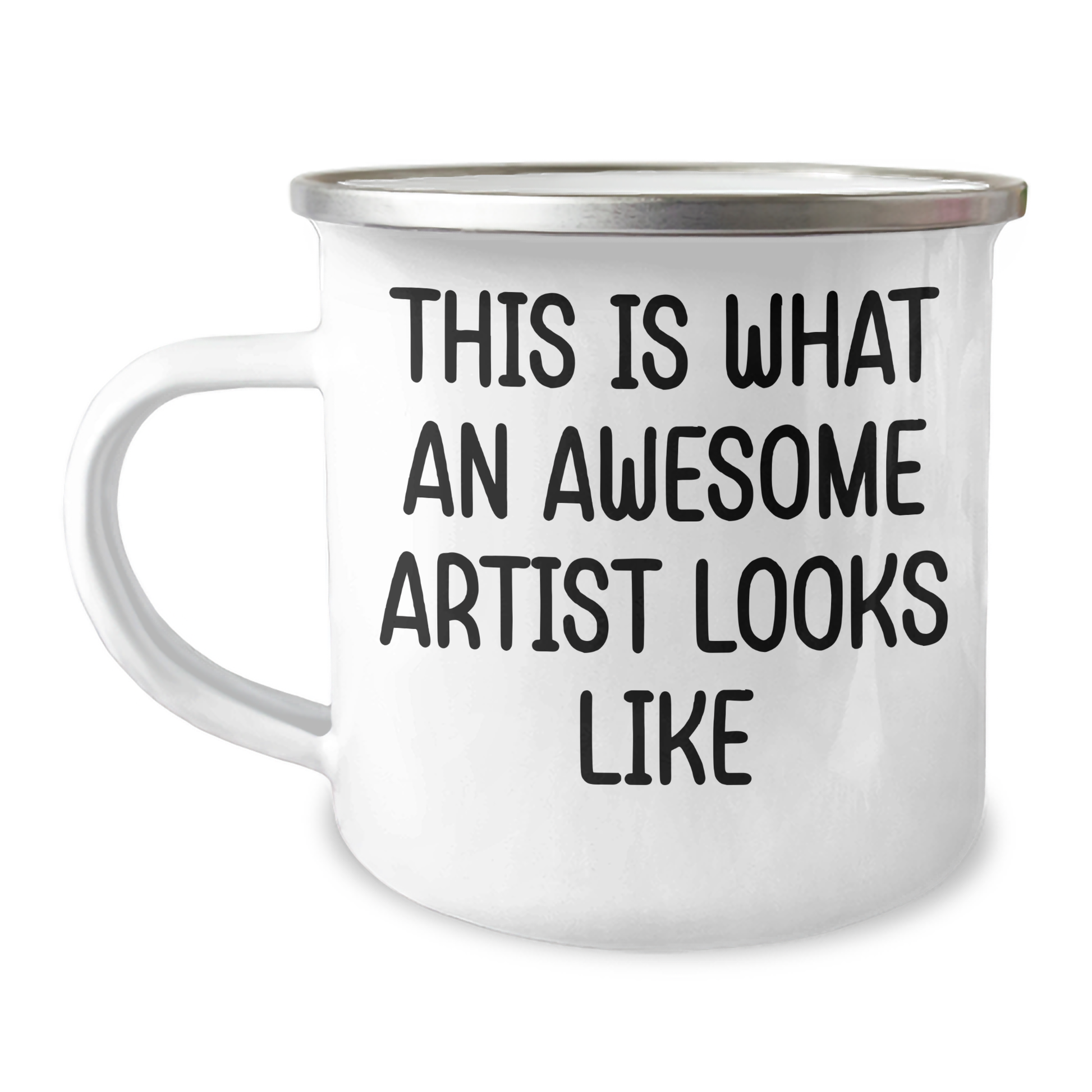 Funny Artist Quotes Camping Mug, Gifts from Friends for Awesome Artists on Father's Day - Image 1