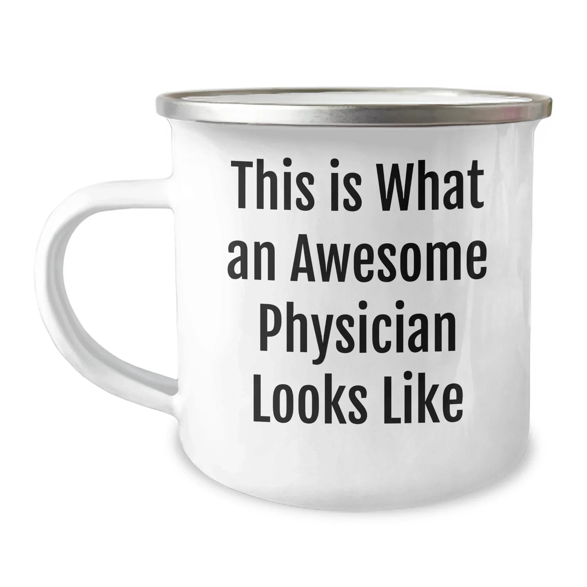 Funny Physician Gifts for Men, Camping Mug with Quote 'This Is What An Awesome Physician Looks Like', Perfect Father's Day Unique Gifts from Men to Physician
