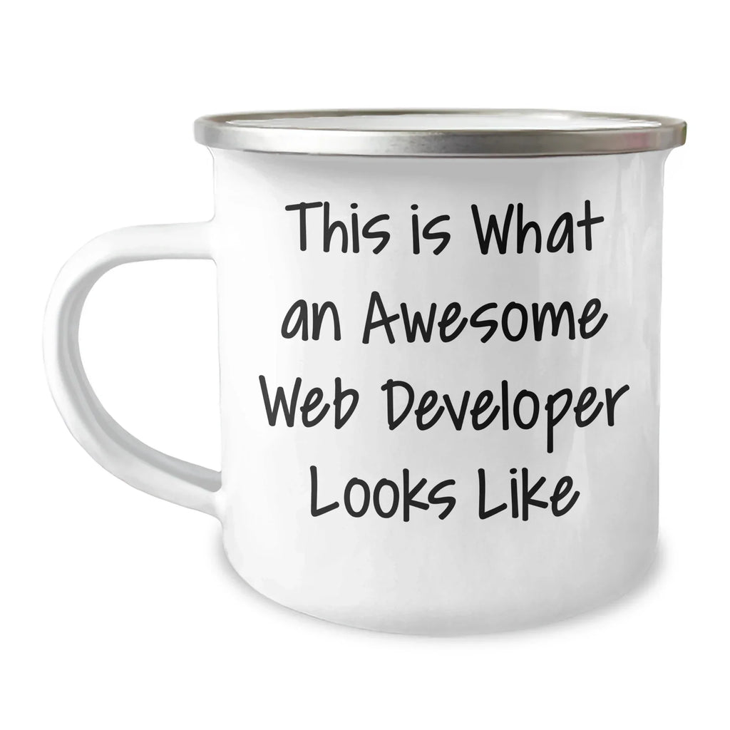 Gifts from Friends for Awesome Web Developer, This Is What An Awesome Web Developer Looks Like, Camping Mug for Father's Day