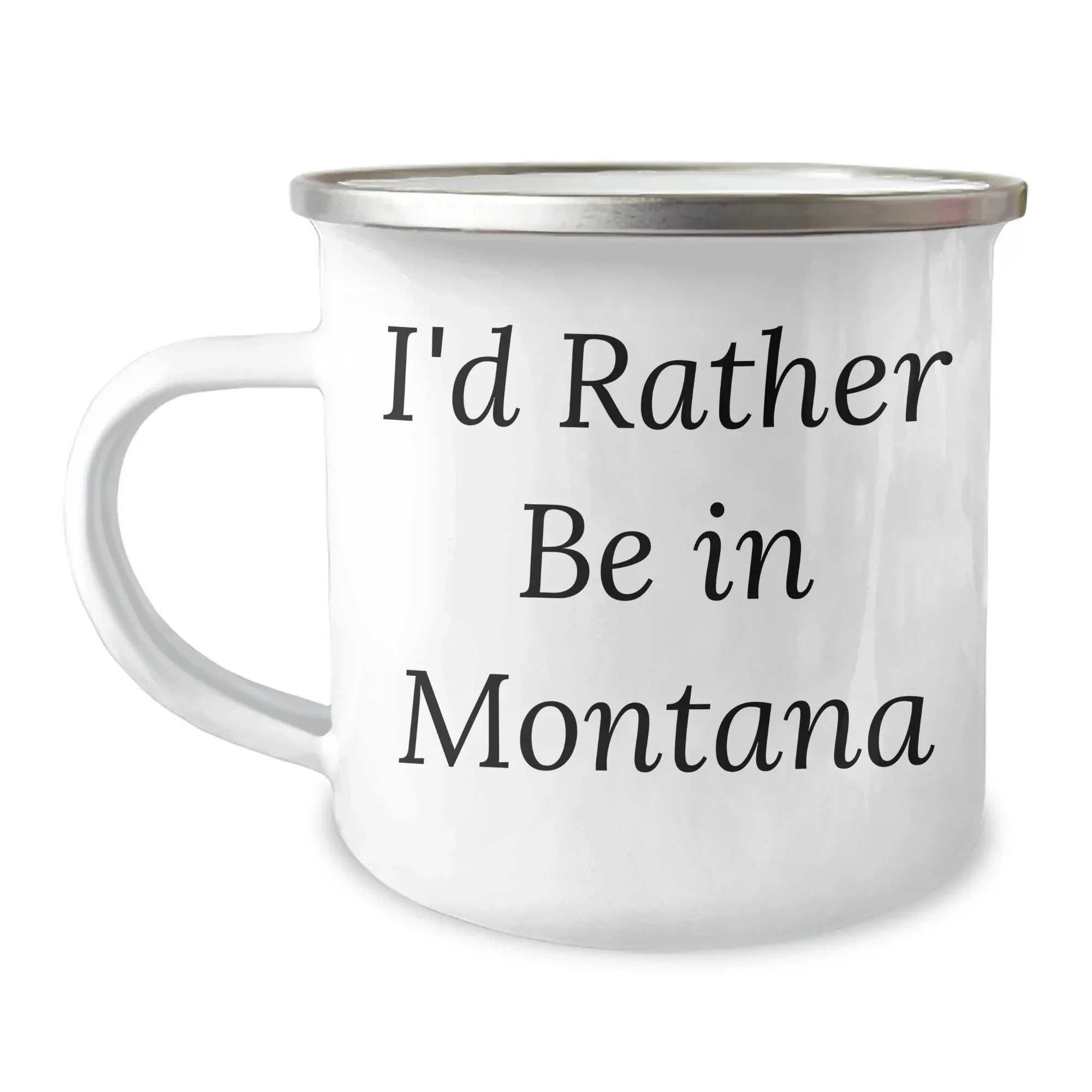 Gifts from Friends and Family, Montana Lovers Unite! 'I'd Rather Be In Montana' Funny Camping Mug for Father's Day
