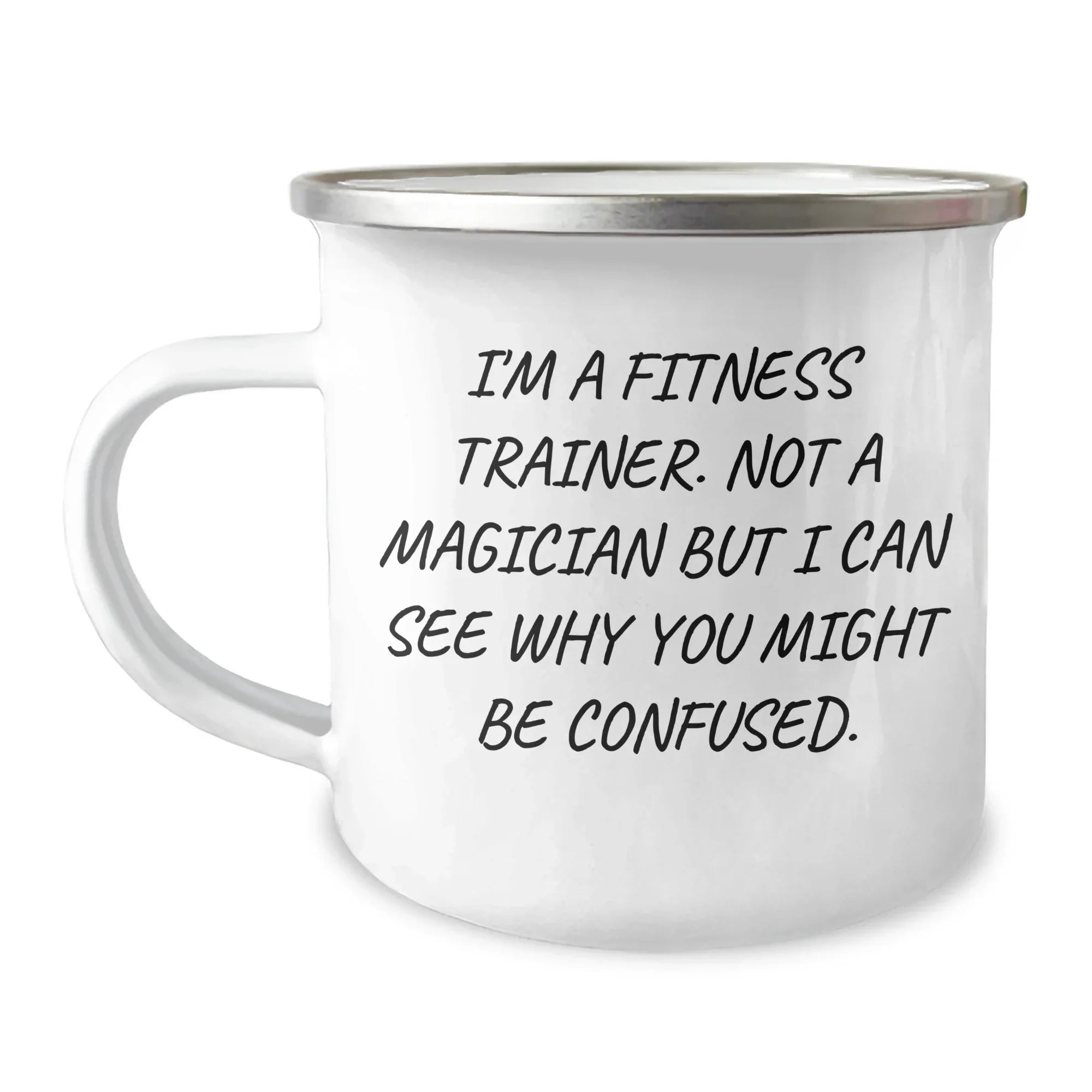 Fitness Trainer Gifts from Friends for Him, Funny Quote Camping Mug, 12 oz Stainless Steel with Enamel Finish for Men, Perfect for Father's Day