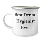 Dental Hygienist Gifts for Men, Funny Camping Mug Best Ever, Gift from Family, Father's Day Unique
