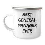 Funny General Manager Gifts for Men - Best Ever Quote, Unique Camping Mug for Graduation, 'Gifts from Friends' for Family