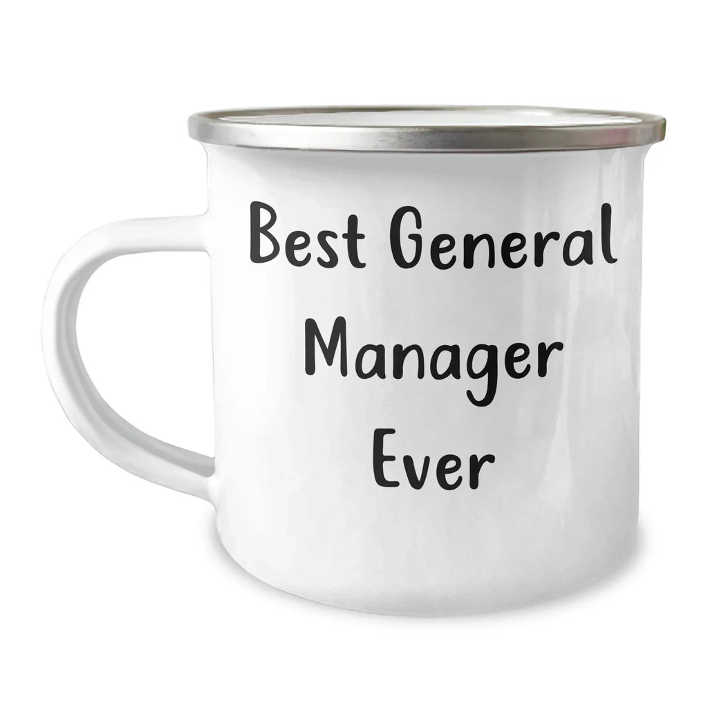 Funny General Manager Gifts from Coworkers - 'Best General Manager Ever' Camping Mug for Men and Women Graduation