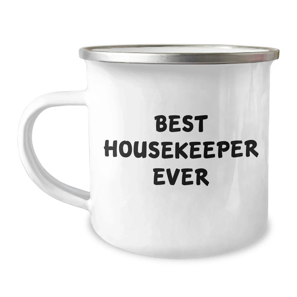 Funny Housekeeper Gifts from Friends, Best Housekeeper Ever Quote, Camping Mug, Mother's Day Unique Gifts for Her, Gifts from Family