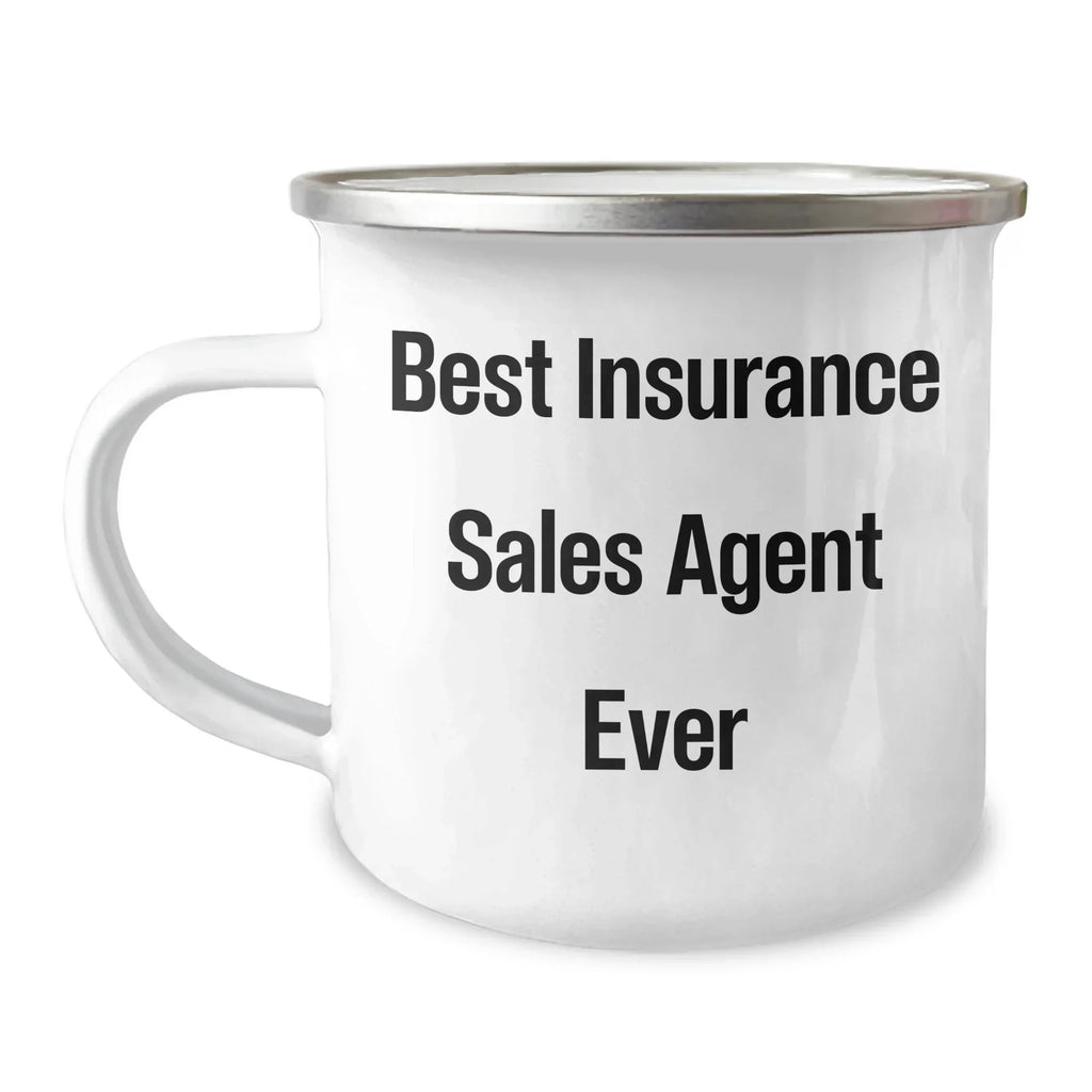 Insurance Sales Agent Gifts from Friends, Best Insurance Sales Agent Ever Quote, Graduation Unique Gifts, Camping Mug for Men, Women, Coworkers, Family