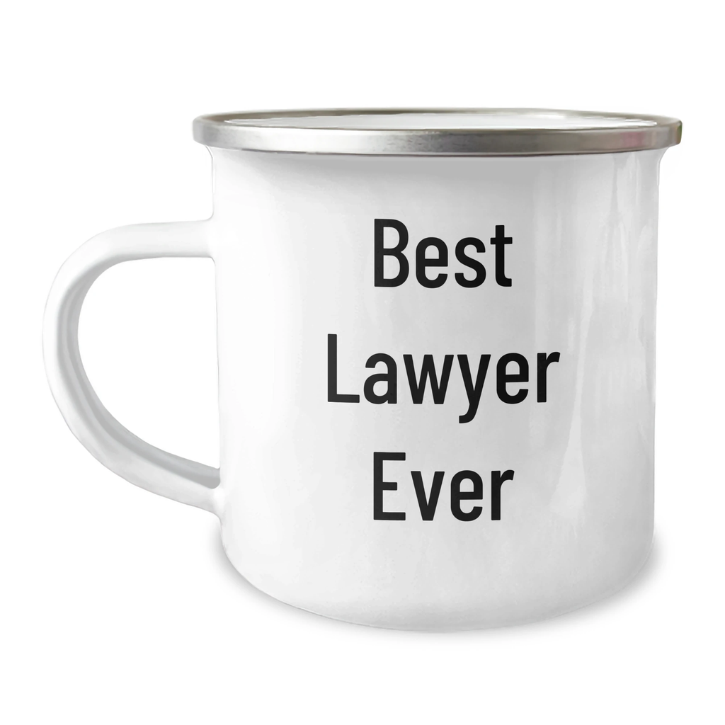 Funny Lawyer Gifts for Her, Best Lawyer Ever Quote, 12 oz Camping Mug for Mother's Day, Gifts from Friends