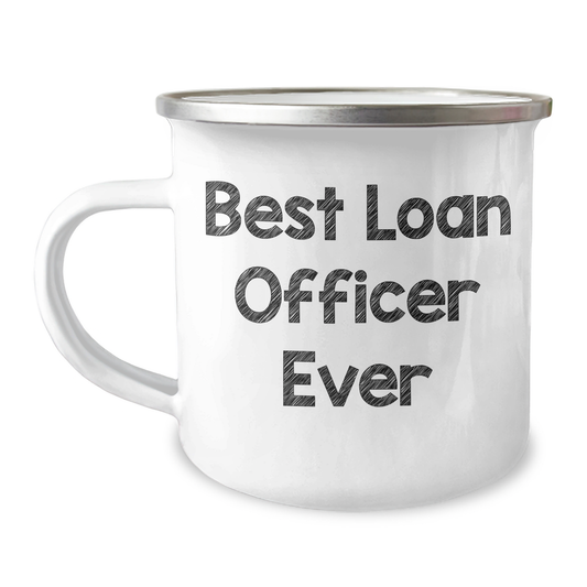 Funny Loan Officer Gifts Best Loan Officer Ever Mother's Day Camping Mug for Her, Gifts from Family, Unique Gifts for Loan Officer - Image 1