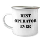Operator's Best Friend, Funny Camping Mug for Him, Gifts from Family, Unique Father's Day Unique Gifts for Men