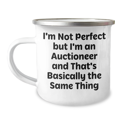 Funny Auctioneer Gifts for Men - 'I'm Not Perfect But I'm An Auctioneer' Enamel Camping Mug for Father's Day Unique Gifts from Men to Auctioneer Friends - Image 1