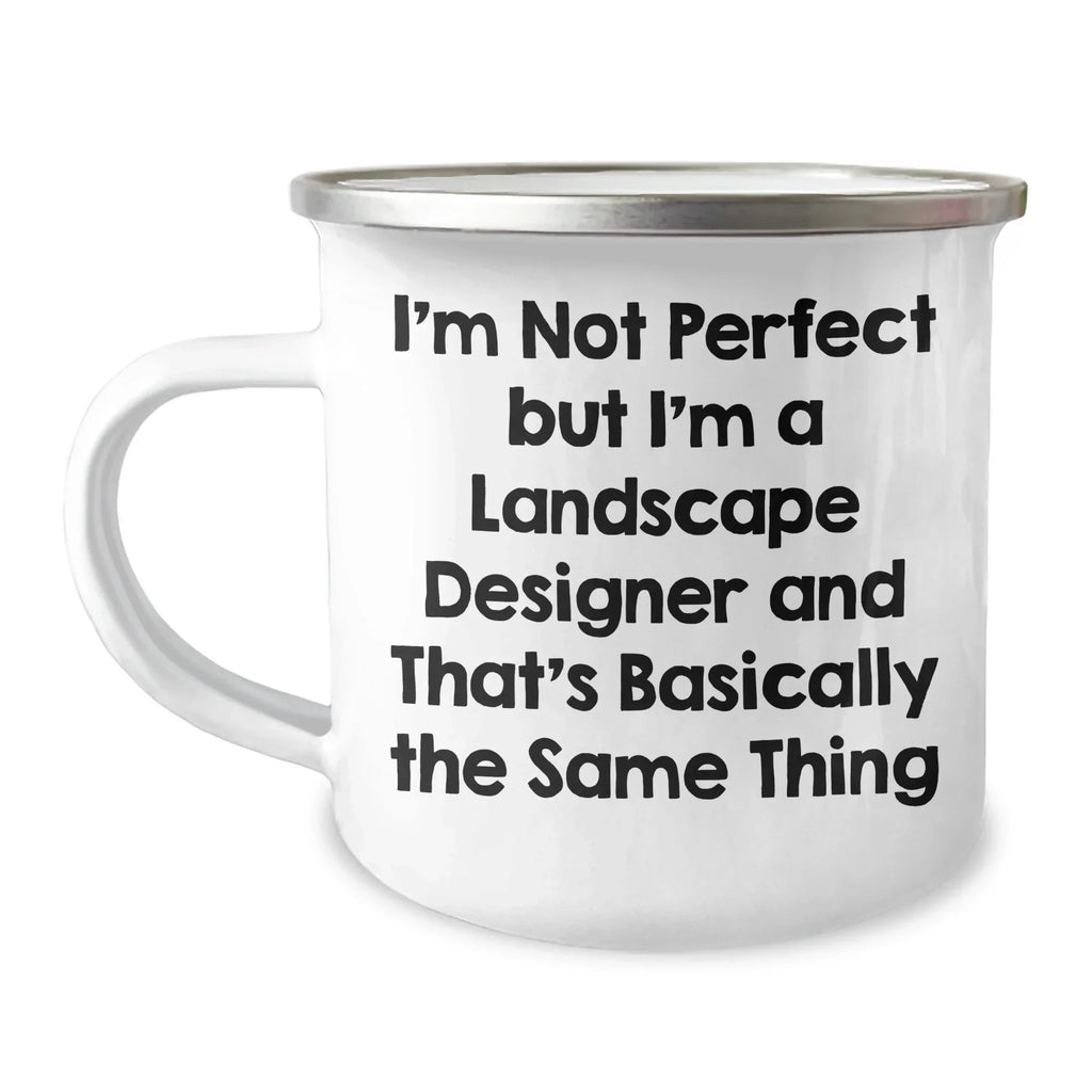 Landscape Designer Gifts, Funny Quote, Camping Mug for Mother's Day, Gifts from Family