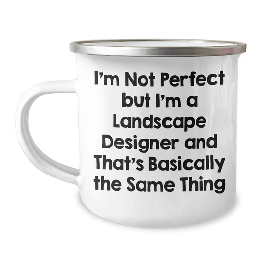 Landscape Designer Gifts, Funny Quote, Camping Mug for Mother's Day, Gifts from Family - Image 1