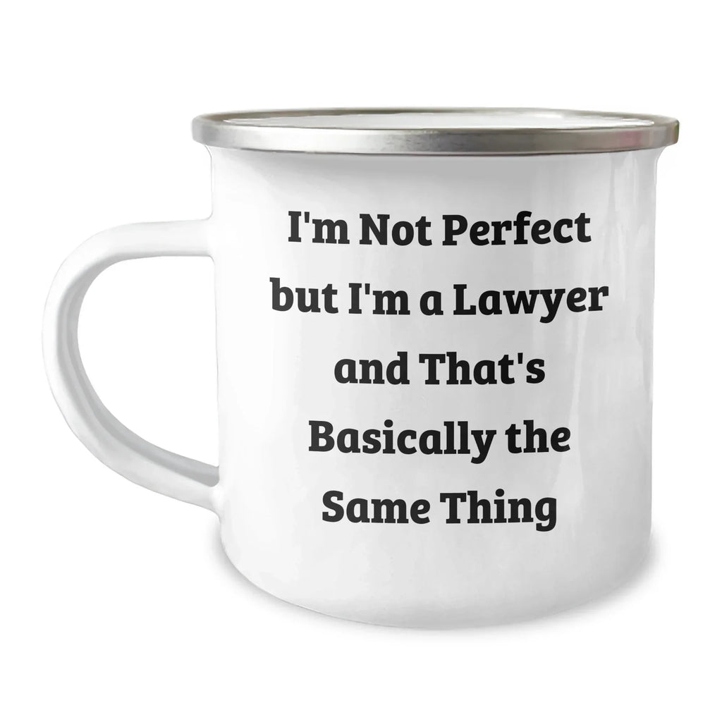 Funny Lawyer Gifts for Him - 'I'm Not Perfect But I'm A Lawyer And That's Basically The Same Thing' Enamel Camping Mug from Friends, Perfect for Men on Father's Day