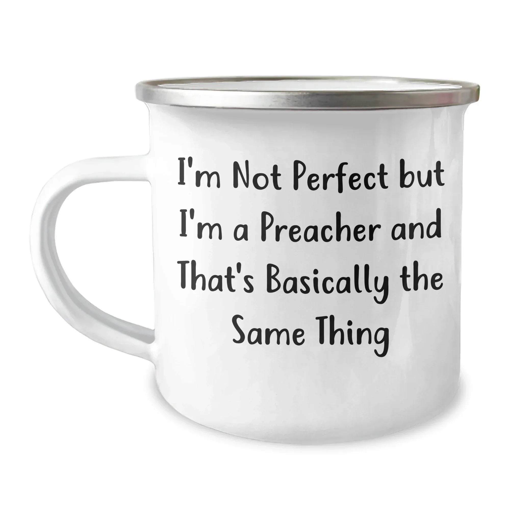 Preacher Humor Camping Mug Gifts from Men to Preacher, Funny Quote Dad's Day Unique Gifts