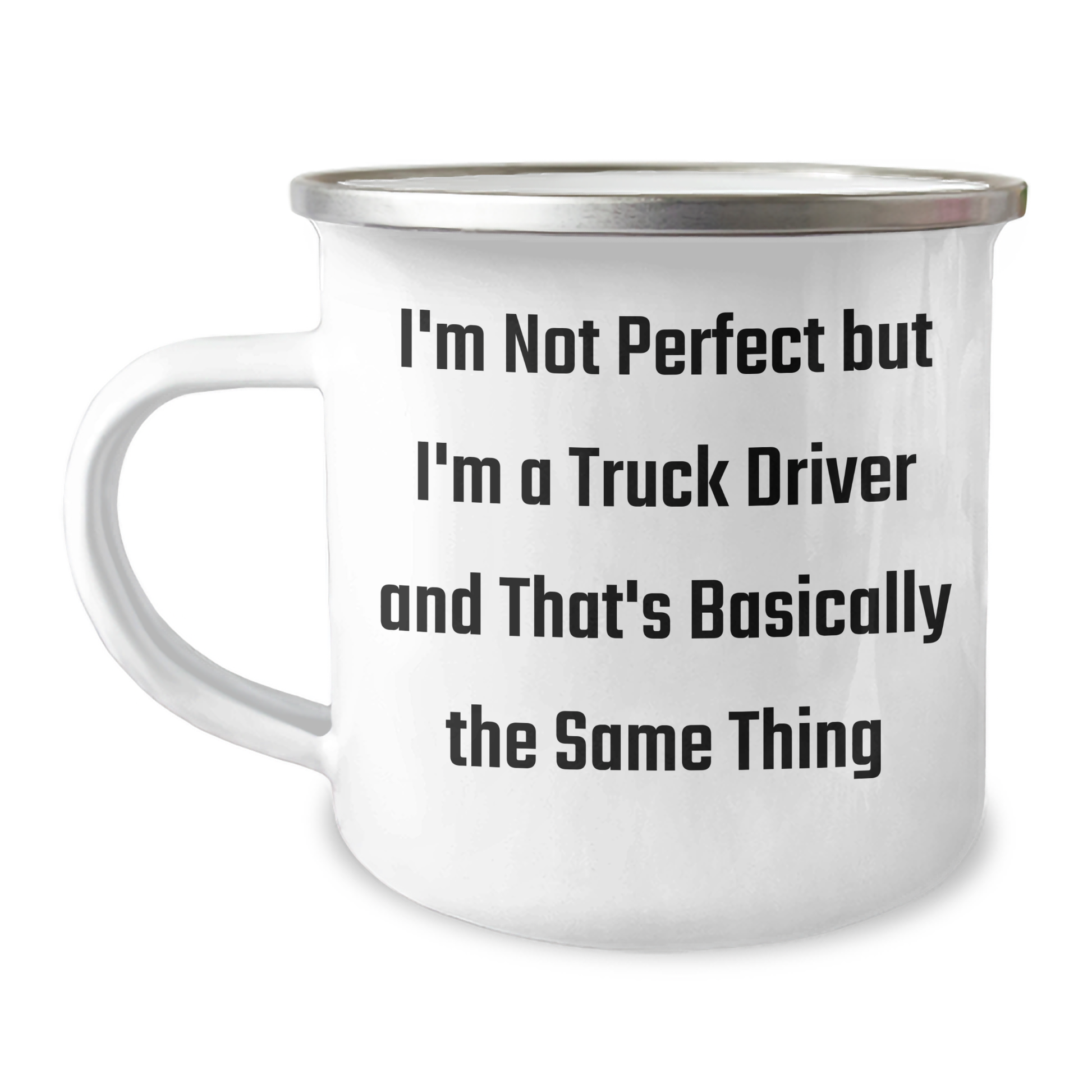 Funny Truck Driver Gifts from Men to Friends, Unique Graduation Mug for Him, 'I'm Not Perfect But I'm A Truck Driver And That's Basically The Same Thing',
   - Image 1