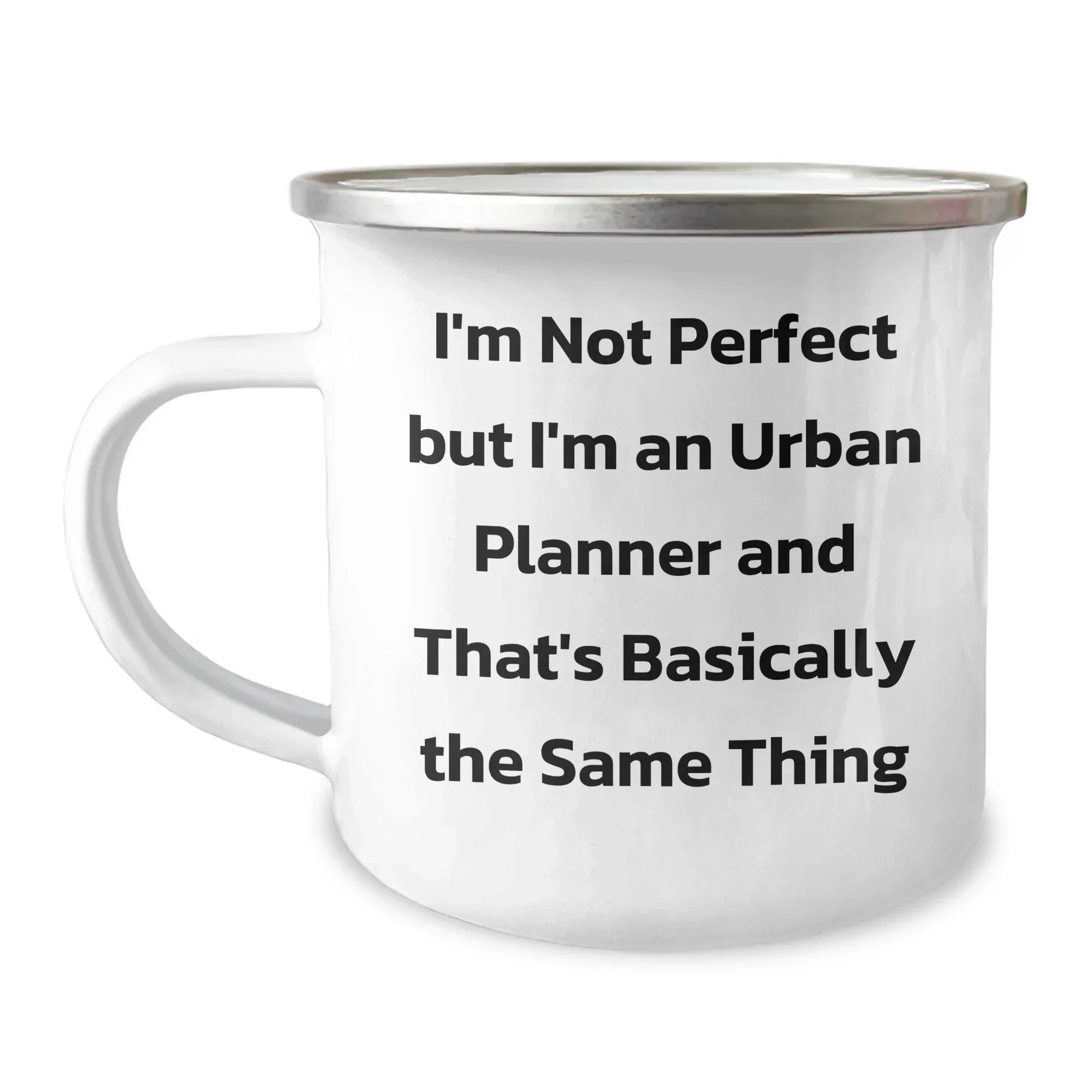 Urban Planner Graduation Gifts from Friends, Unique Funny Camping Mug, 12 oz Stainless Steel with Enamel Finish, 'I'm Not Perfect But I'm An Urban Planner And That's Basically The Same Thing' Quote