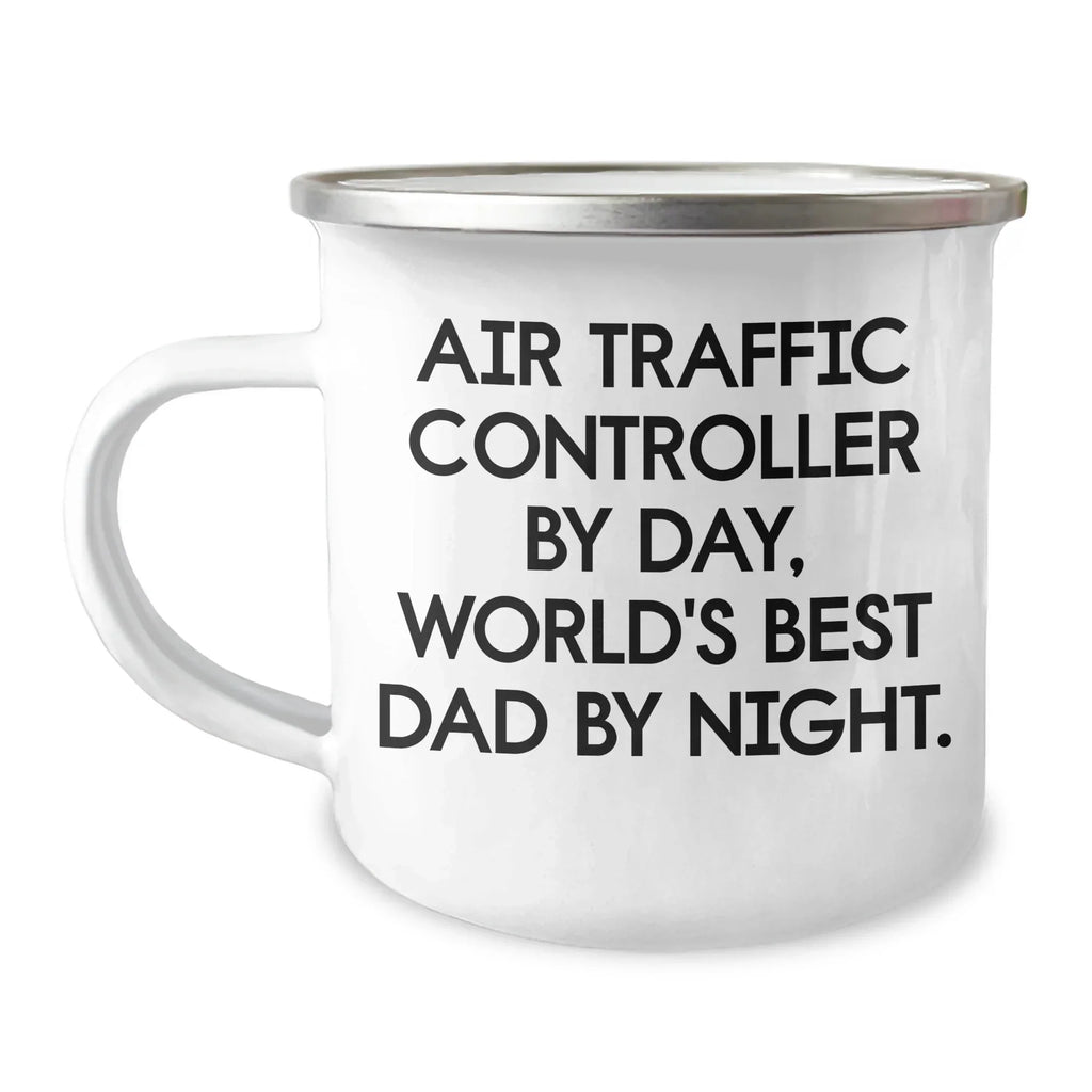 Air Traffic Controller Gifts from Friends, Funny Camping Mug for Air Traffic Controller By Day, World's Best Dad By Night, Graduation Unique Gifts
