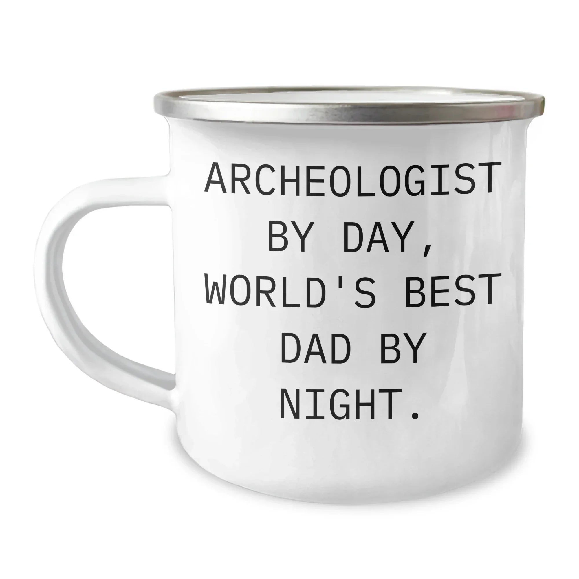 Archeologist Gifts, Camping Mug for Graduation, Funny Quote 'Archeologist By Day, World's Best Dad By Night' Gifts from Dad to Archeologist
