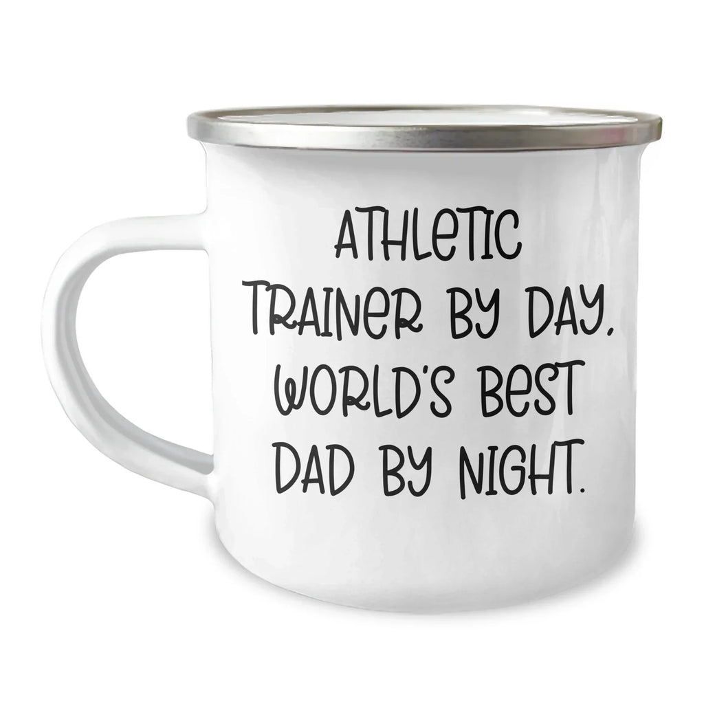 Funny Athletic Trainer Gifts from Dad, Unique Camping Mug for Graduation 'Athletic Trainer By Day, World's Best Dad By Night.'