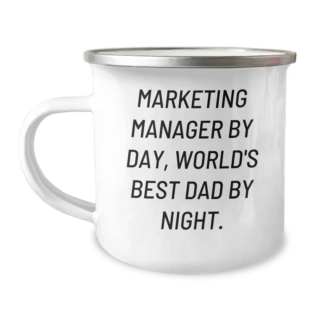 Marketing Manager Gifts, Funny Quote, Camping Mug, Gift from Mom to Marketing Manager, Father's Day Unique Gifts
