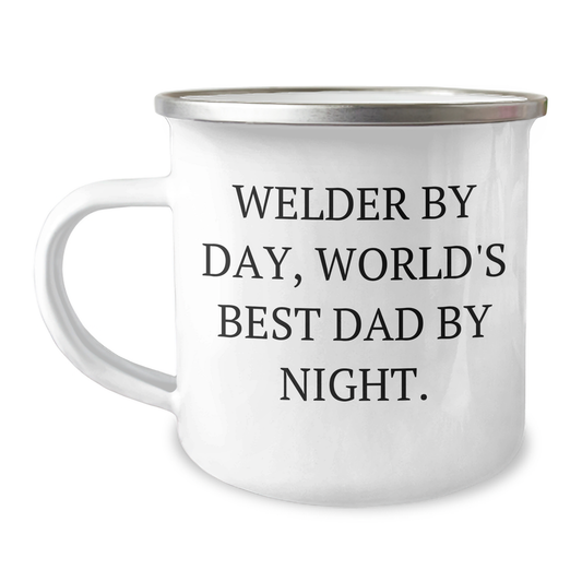 Welder Gifts by Day, World's Best Dad by Night, Funny Camping Mug for Father's Day - Gifts from Men to Welders - Image 1