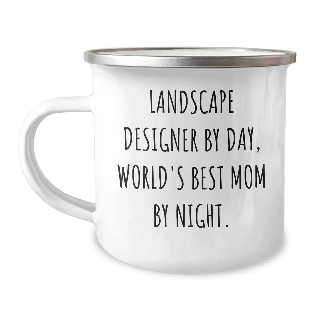 Landscape Designer Gifts, Funny Quote Camping Mug, Gifts from Men for World's Best Mom By Night, Father's Day Unique Gifts for Landscape Designer