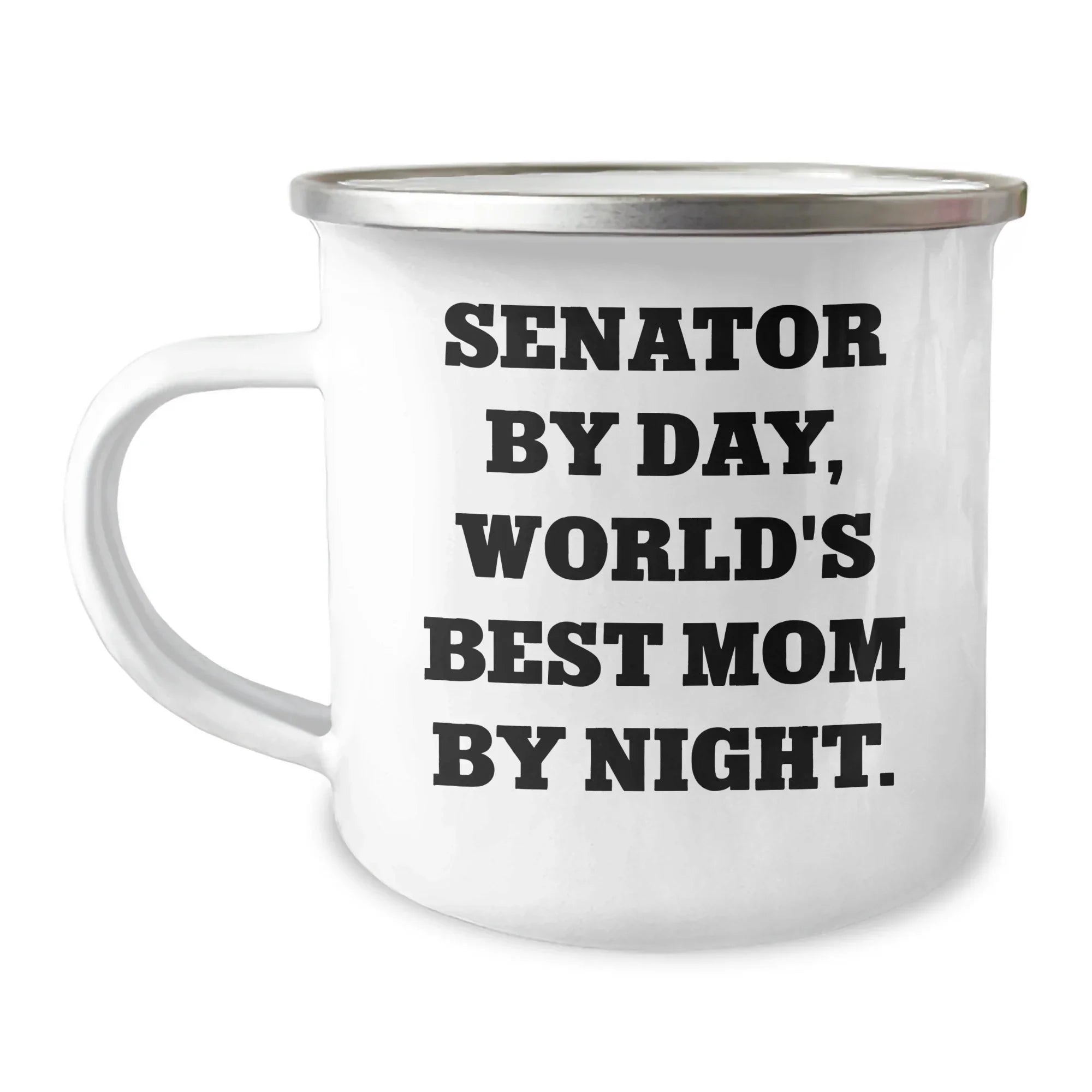 Senator Gifts, Funny Quotes, Camping Mug, Unique Father's Day Unique Gifts from Family