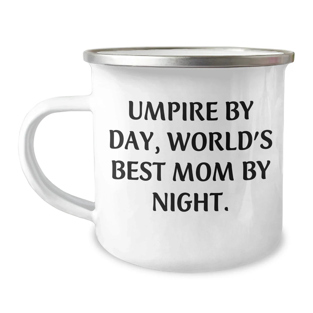 Umpire Gifts, Funny Quote, Camping Mug, Father's Day Unique Gifts from Men to Umpire Friends and Family
