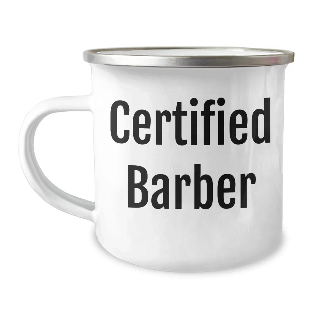 Funny Certified Barber Gifts for Men, Unique Camping Mug for Father's Day, 'A Cut Above the Rest' Quote, 12 oz Stainless Steel with Enamel Finish