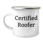 Funny Roofer Gifts from Friends - 'I Fix Leaks' Certified Roofer Camping Mug for Father's Day, Gifts for Roofer, 12 oz Stainless Steel with Enamel Finish