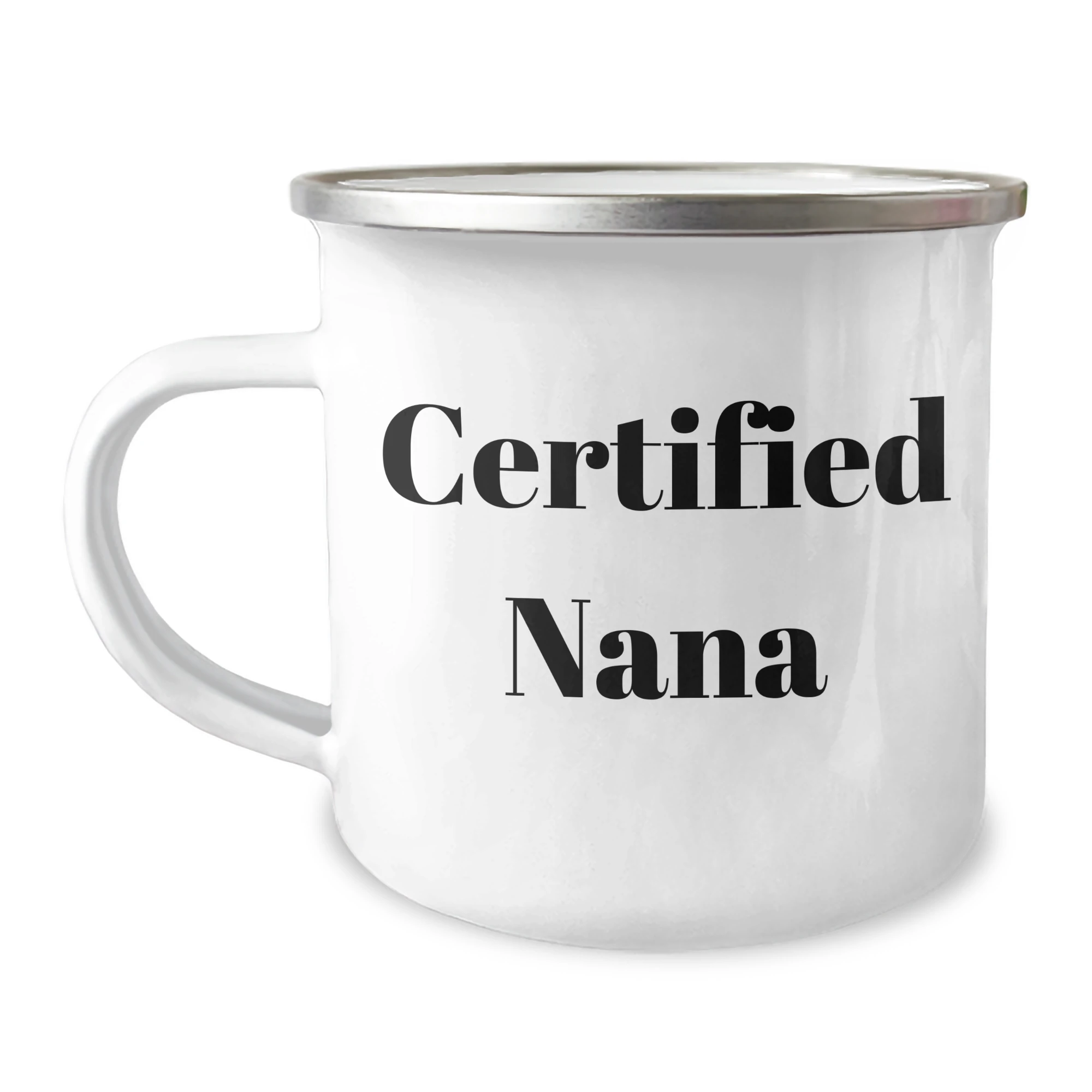 Funny Nana Gifts for Men from Nana, Camping Mug for Graduation, 'Certified Nana' Quote