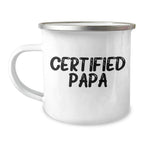 Funny Papa Camping Mug Gifts, 'Certified Papa' Quote, 12 oz Stainless Steel with Enamel Finish, Ideal Gifts from Friends, Family, or Coworkers for Papa on Father's Day