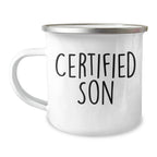 Funny Son Gifts from Mom on Father's Day - Camping Mug for Outdoorsy Dads, 12 oz, Stainless Steel with Enamel Finish, 'Certified Son'