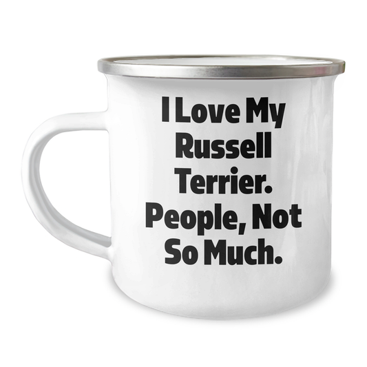 Funny Russell Terrier Dog Lovers Camping Mug Gifts from Men for Father's Day, I Love My Russell Terrier. People, Not So Much. - Image 1