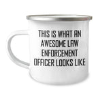 Funny Law Enforcement Officer Gifts, Camping Mug for Dad, This Is What An Awesome Law Enforcement Officer Looks Like, Father's Day Unique Gifts from Men to Law Enforcement Officer