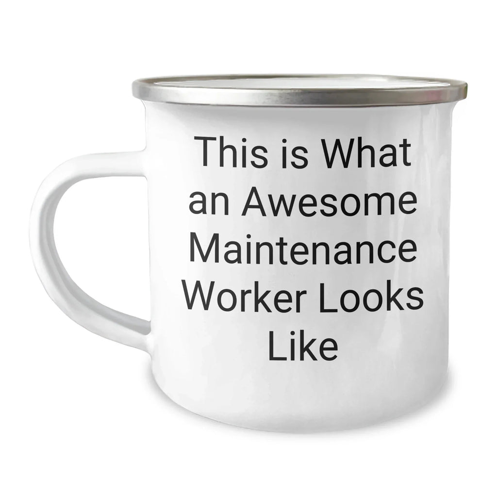 Gifts from Family, Gifts for Maintenance Worker, This Is What An Awesome Maintenance Worker Looks Like Funny Camping Mug