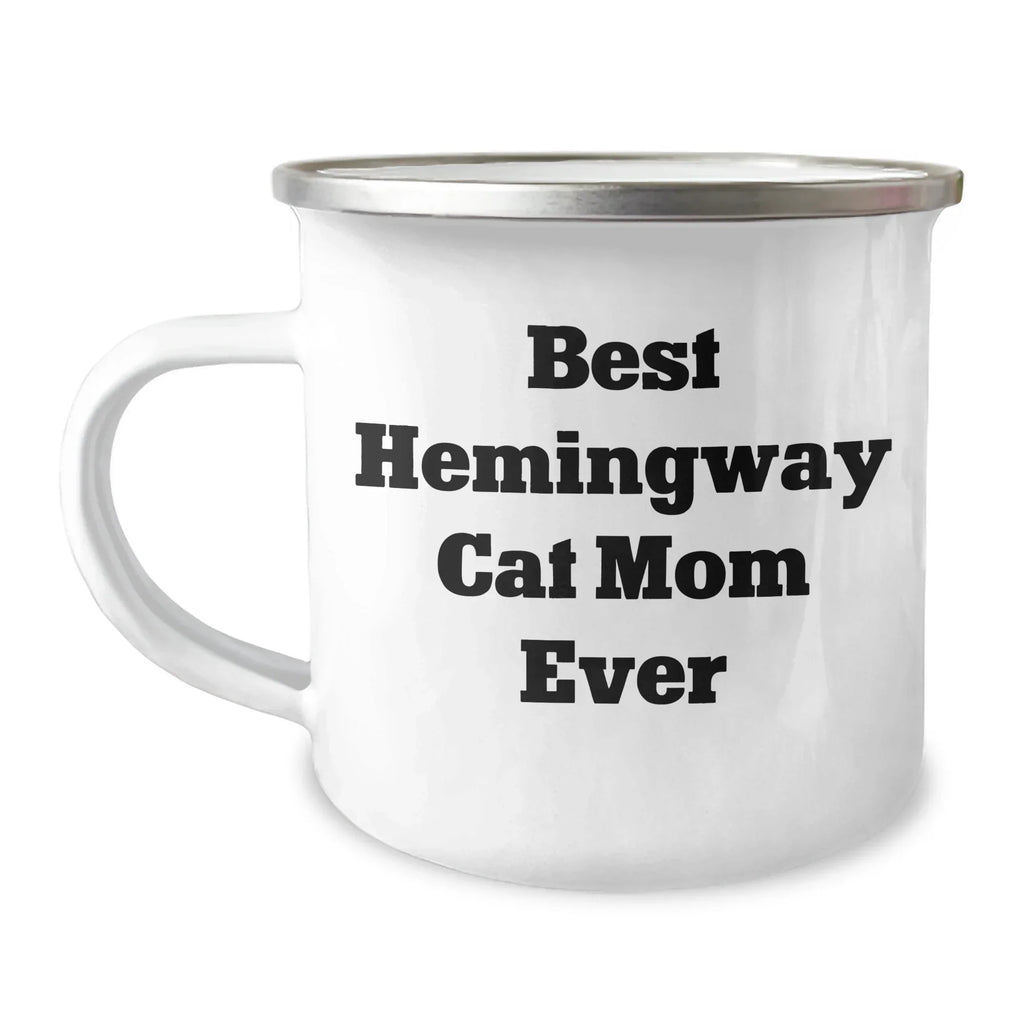 Funny Hemingway Cat Mom Gifts from Friends to Family - Best Camping Mug for Dad on Father's Day