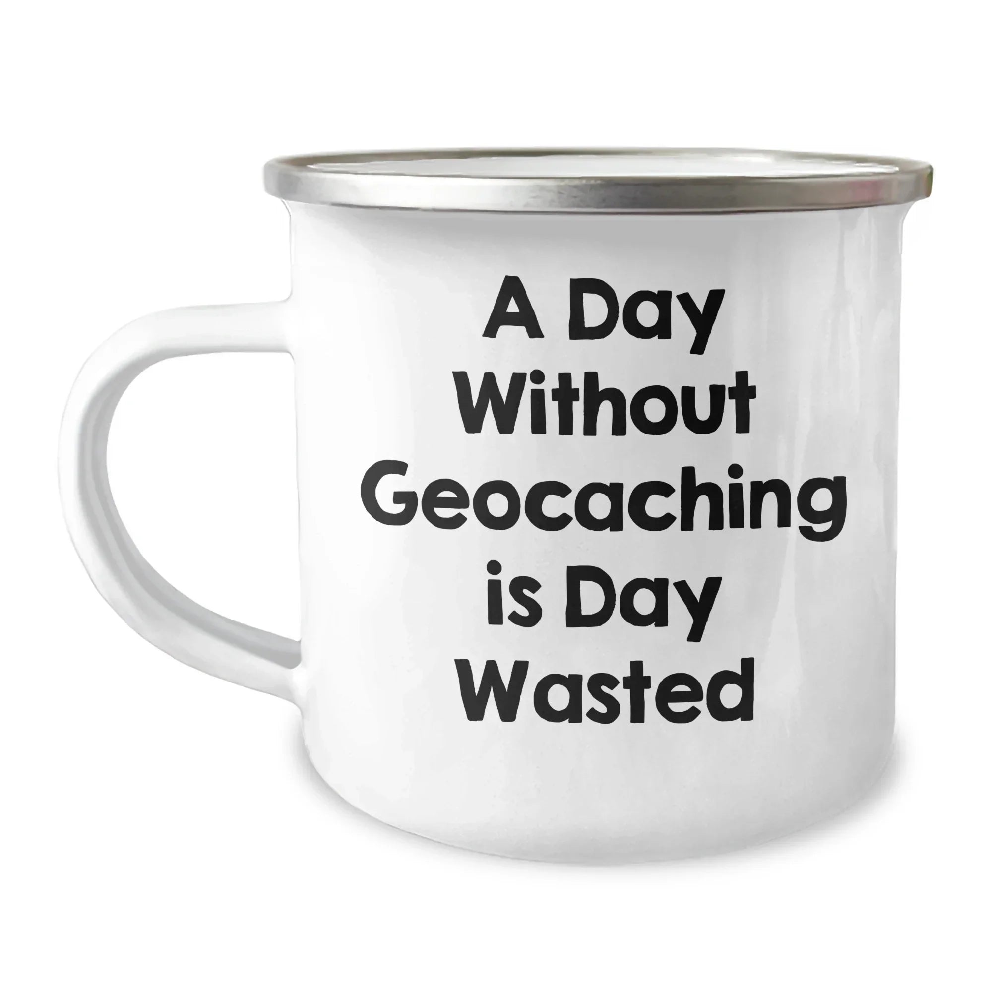Geocaching Adventures, Funny Quote Gifts for Men, Stainless Steel Camping Mug, Father's Day Unique Gifts from Family