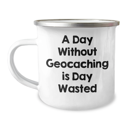 Geocaching Adventures, Funny Quote Gifts for Men, Stainless Steel Camping Mug, Father's Day Unique Gifts from Family - Image 1